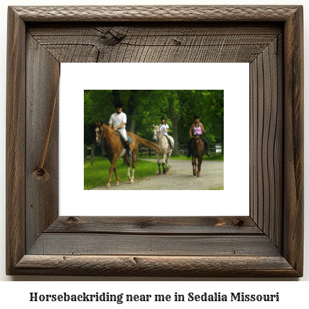 horseback riding near me in Sedalia, Missouri